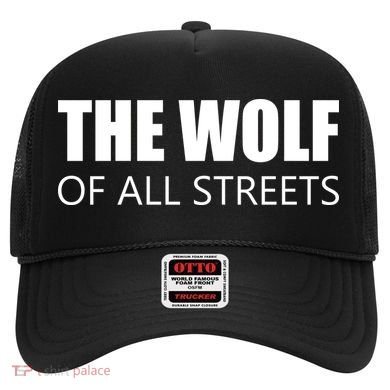 The Wolf of All Streets Hat