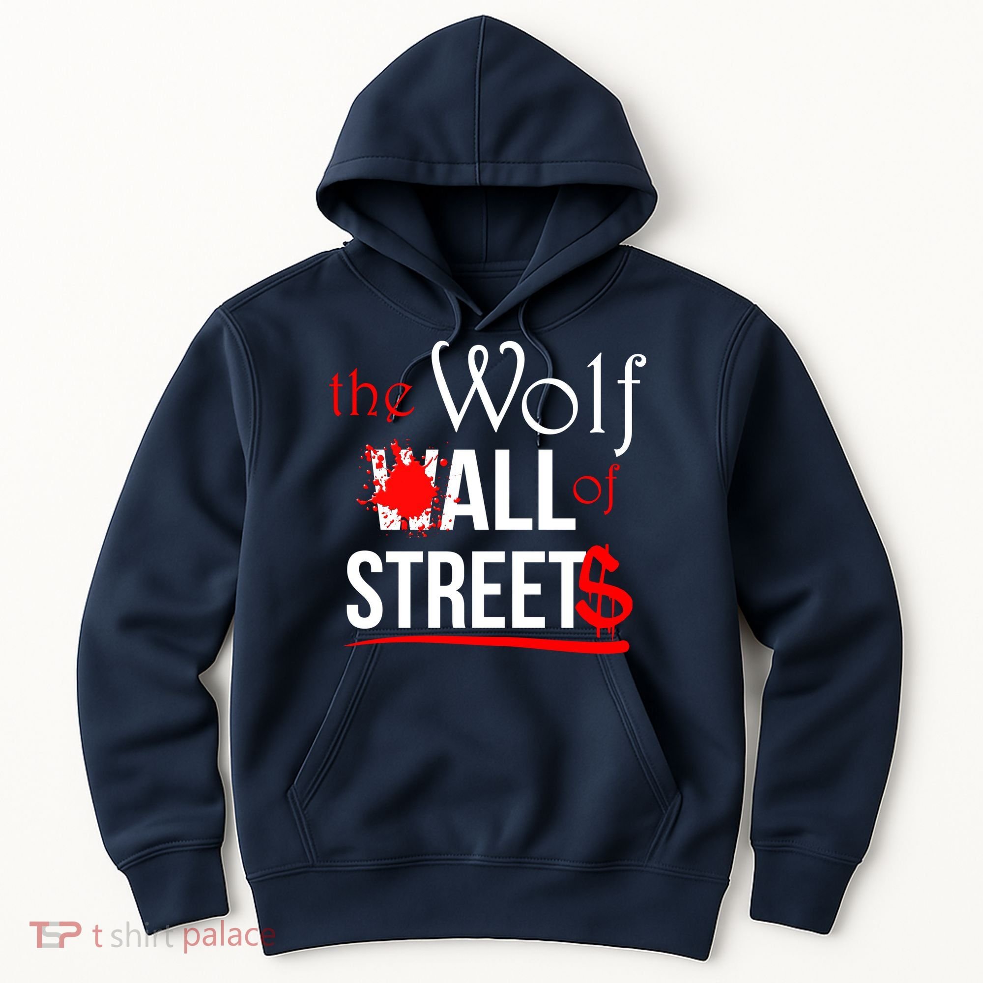 The Wolf of All Streets Wall Street Hoodie