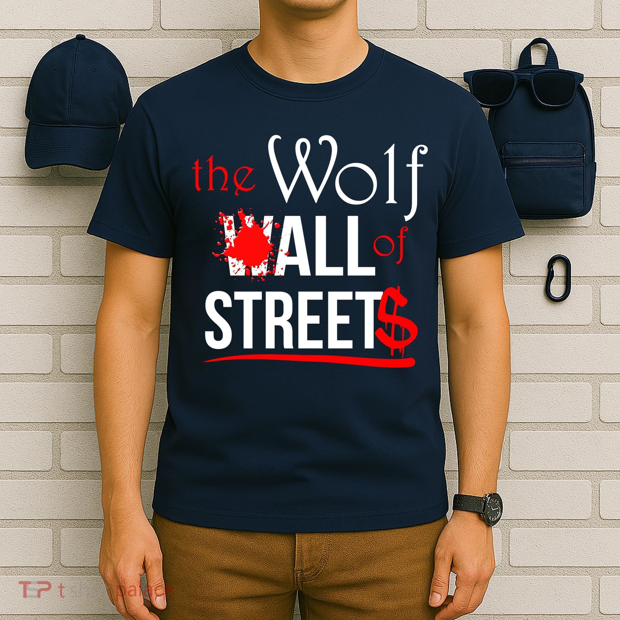 The Wolf of All Streets Wall Street T-Shirt