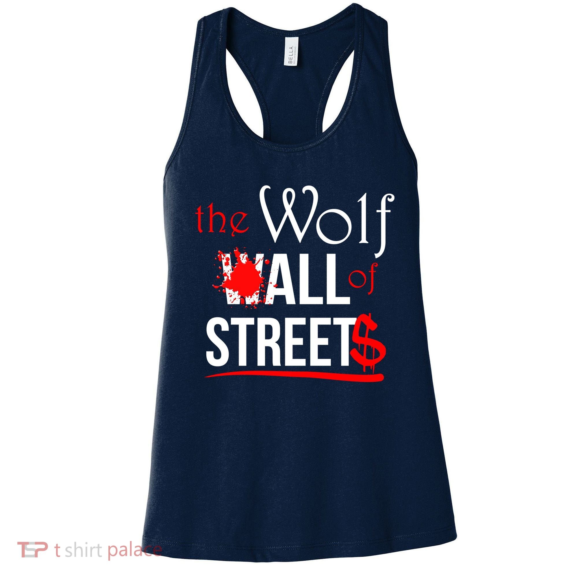 The Wolf of All Streets Wall Street Women's Tank Top