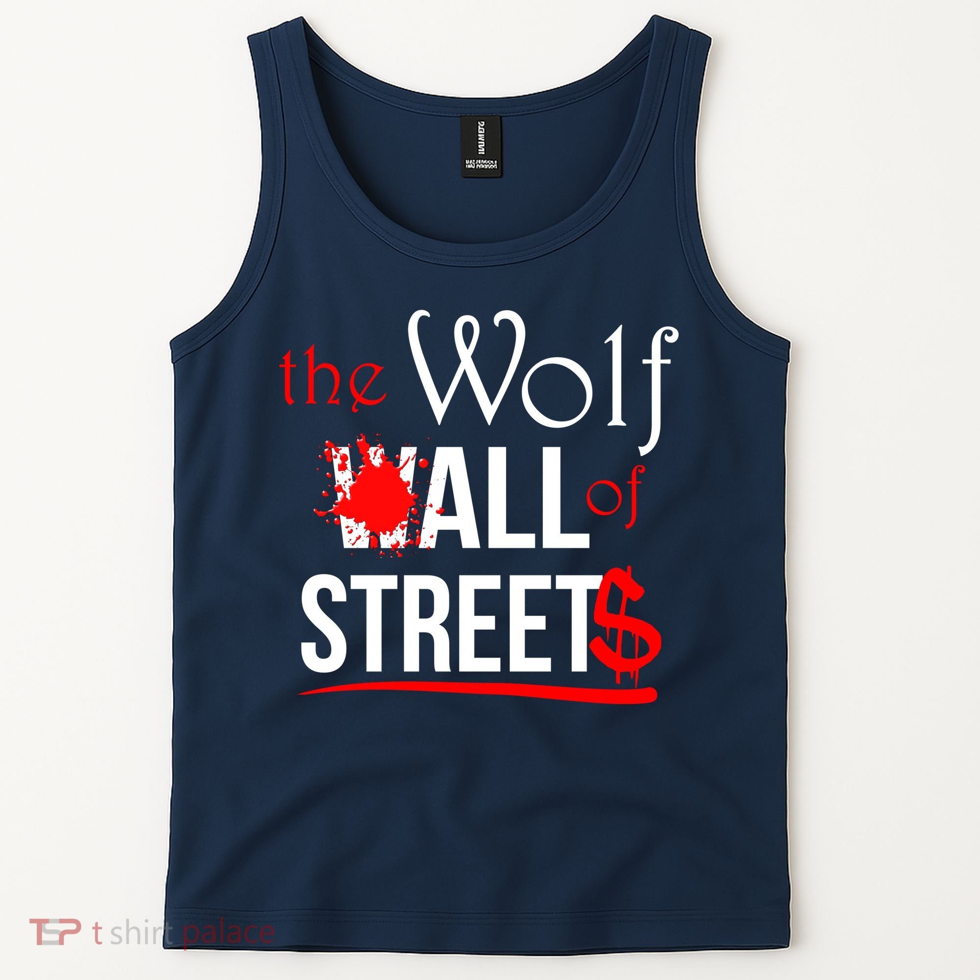The Wolf of All Streets Wall Street Tank Top
