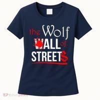 The Wolf of All Streets Wall Street Women's T-Shirt thumb 0