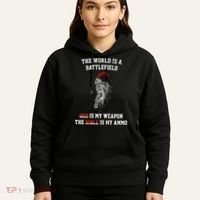 The World Is a Battlefield God is my Weapon Hoodie thumb 5