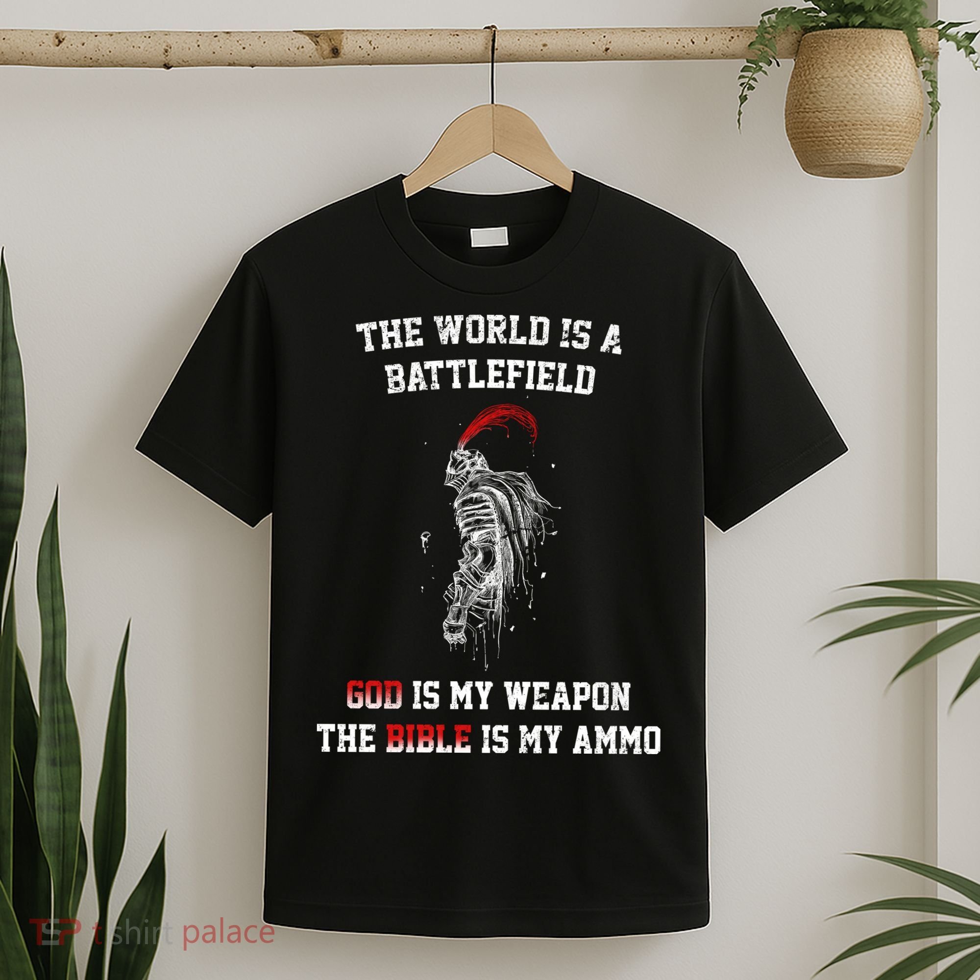 The World Is a Battlefield God is my Weapon T-Shirt