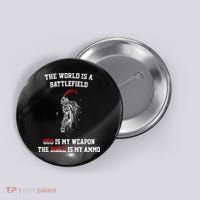 The World Is a Battlefield God is my Weapon Button thumb 0