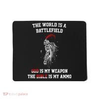 The World Is a Battlefield God is my Weapon Mousepad thumb 0