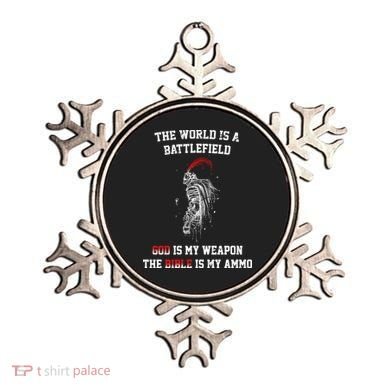 The World Is a Battlefield God is my Weapon Ornament