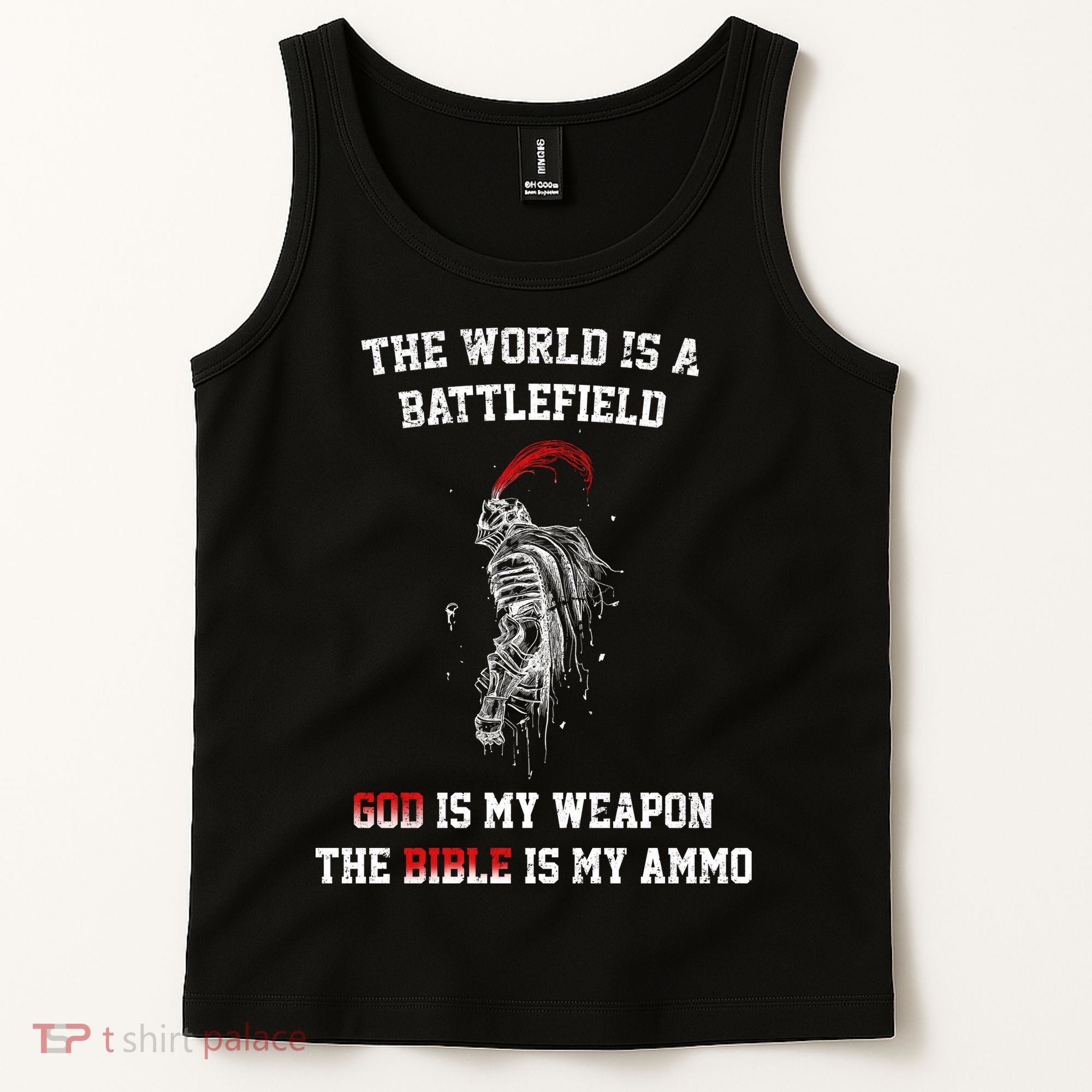 The World Is a Battlefield God is my Weapon Tank Top
