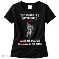 The World Is a Battlefield God is my Weapon Women's T-Shirt thumb 0