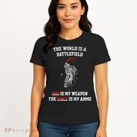 The World Is a Battlefield God is my Weapon Women's T-Shirt thumb 4