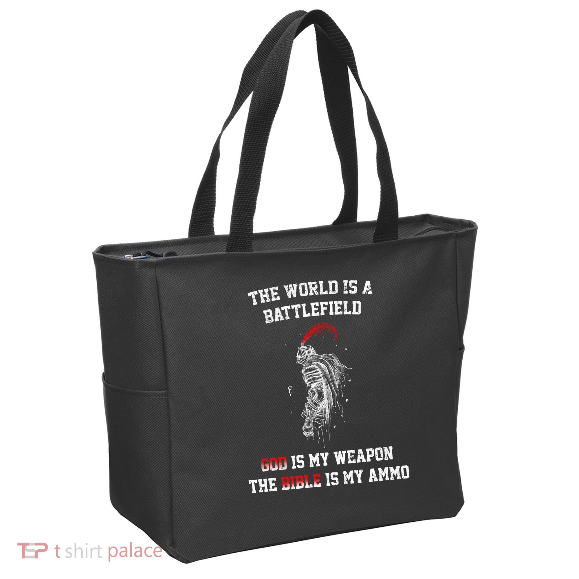 The World Is a Battlefield God is my Weapon Tote Bag