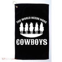 The World Needs More Cowboys Golf Towel thumb 0