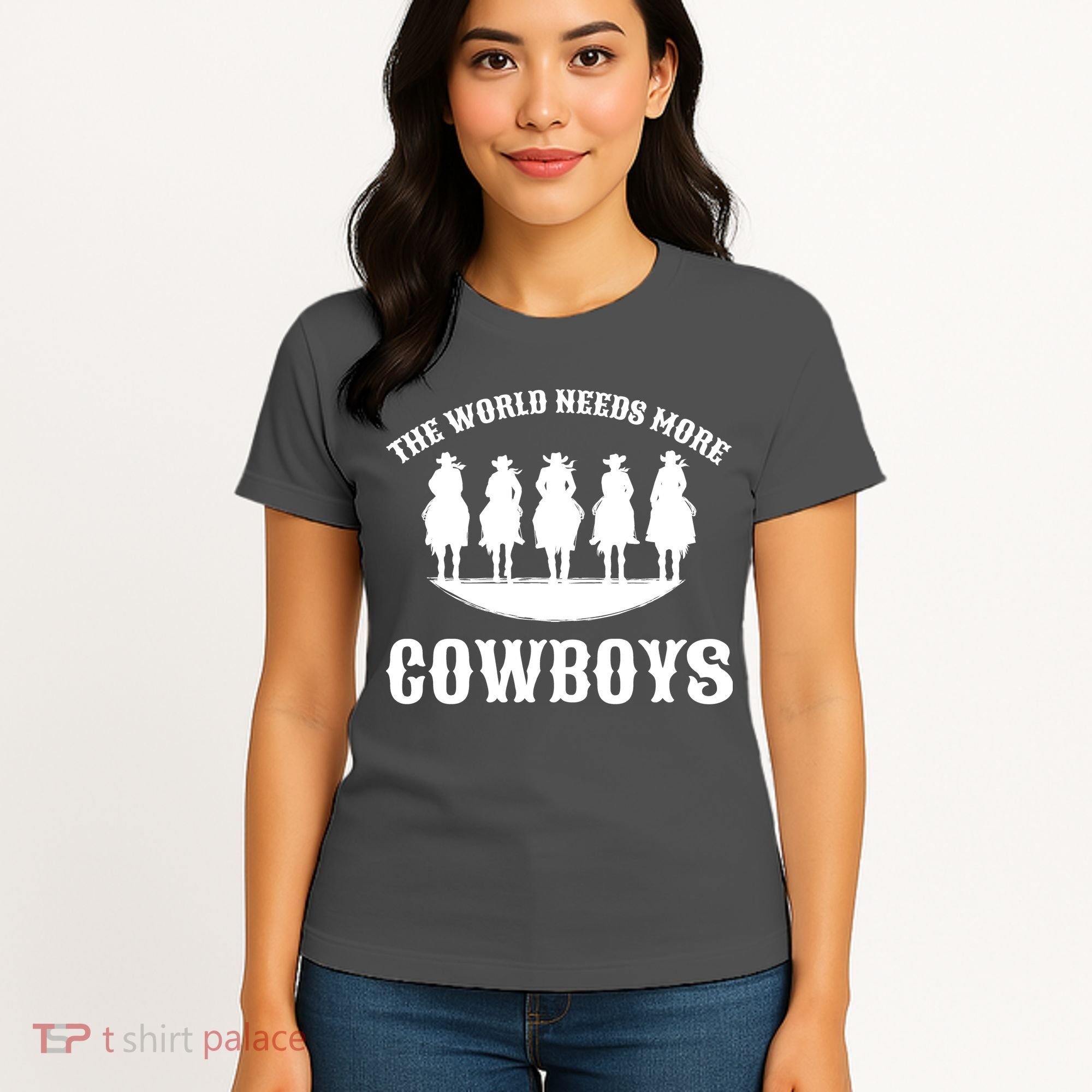 The World Needs More Cowboys Women's T-Shirt