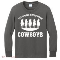 The World Needs More Cowboys Kids Long Sleeve Shirt thumb 0