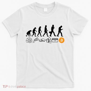 The Human Evolution Of Money Bitcoin T-Shirt