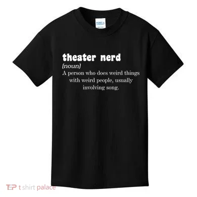 Theater Nerd Kids T-Shirt