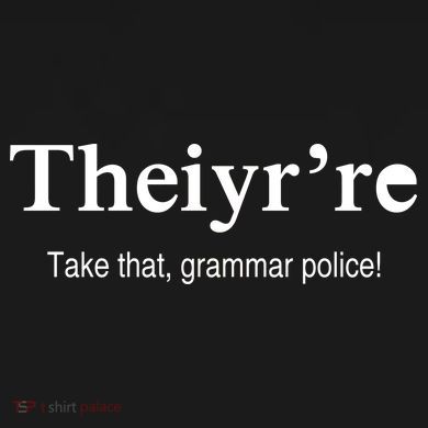 Theiy're Take That Grammar Police Womens Funnel Neck Pullover Hood