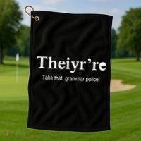 Theiy're Take That Grammar Police Golf Towel thumb 1