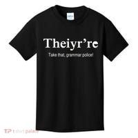 Theiy're Take That Grammar Police Kids T-Shirt thumb 0