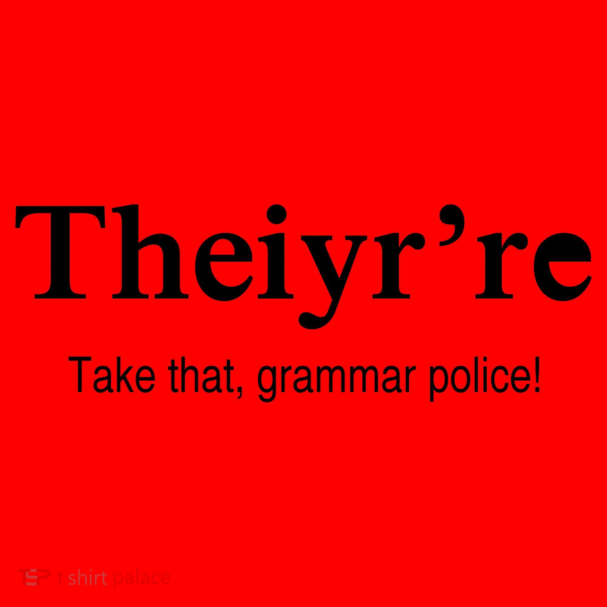 Theiy're Take That Grammar Police Santa Hat