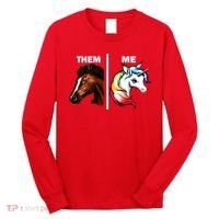 Them Horse Me Unicorn Long Sleeve Shirt thumb 0