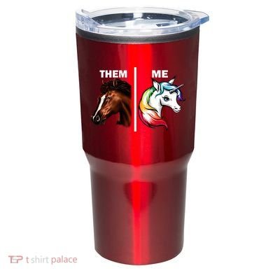 Them Horse Me Unicorn Tumbler