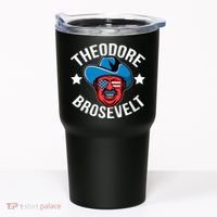 Theodore Brosevelt Tumbler thumb 0