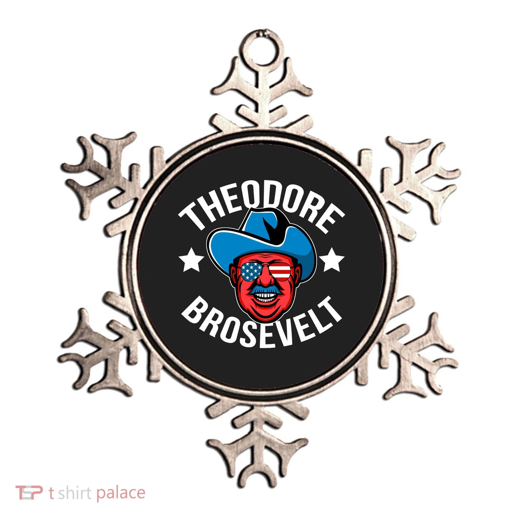 Theodore Brosevelt Ornament