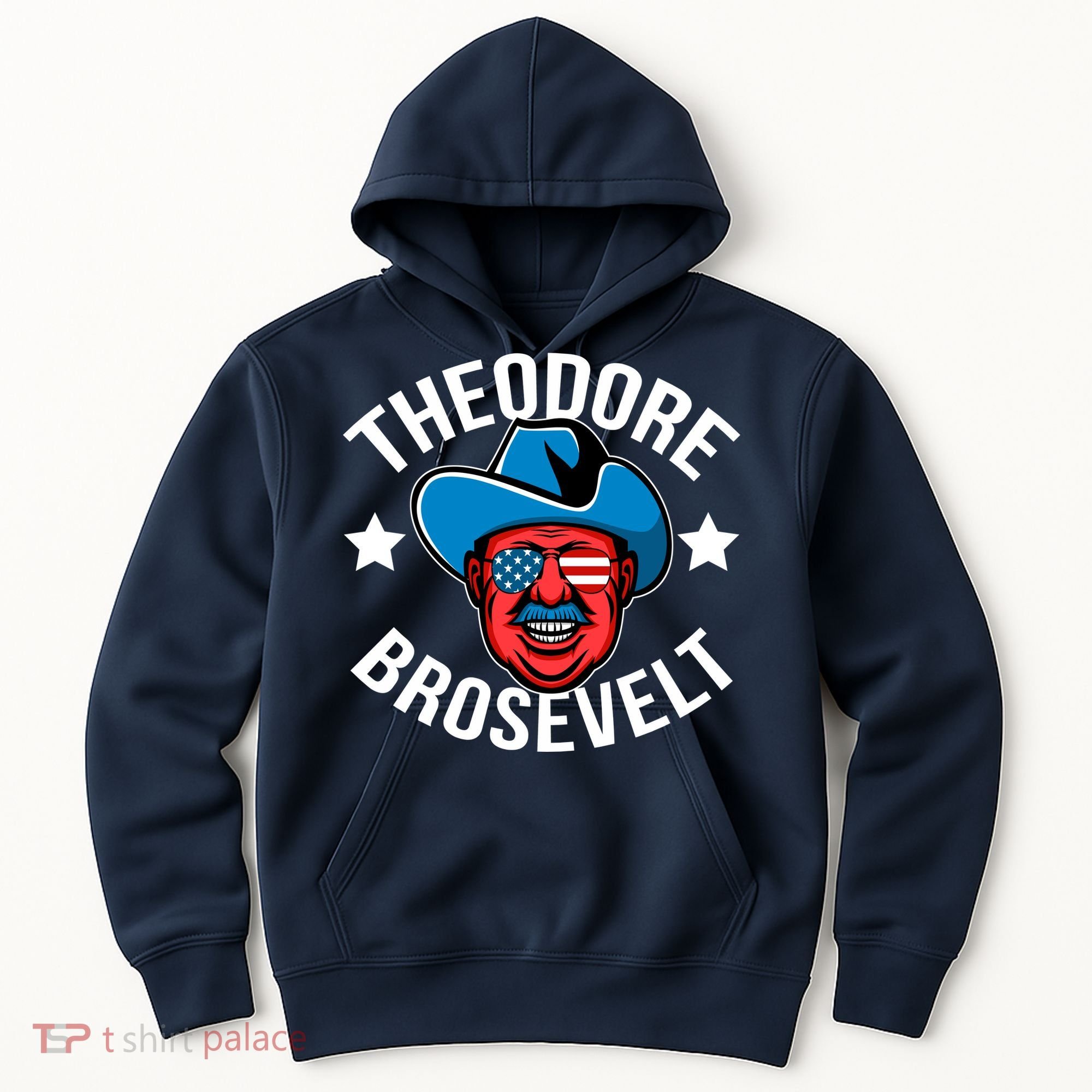Theodore Brosevelt Hoodie