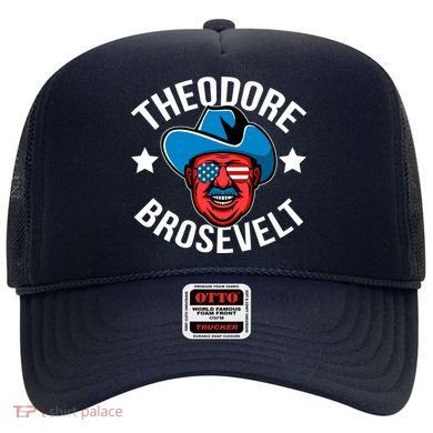 Theodore Brosevelt Hat