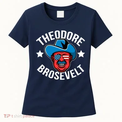 Theodore Brosevelt Women's T-Shirt