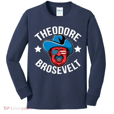 Theodore Brosevelt Kids Long Sleeve Shirt