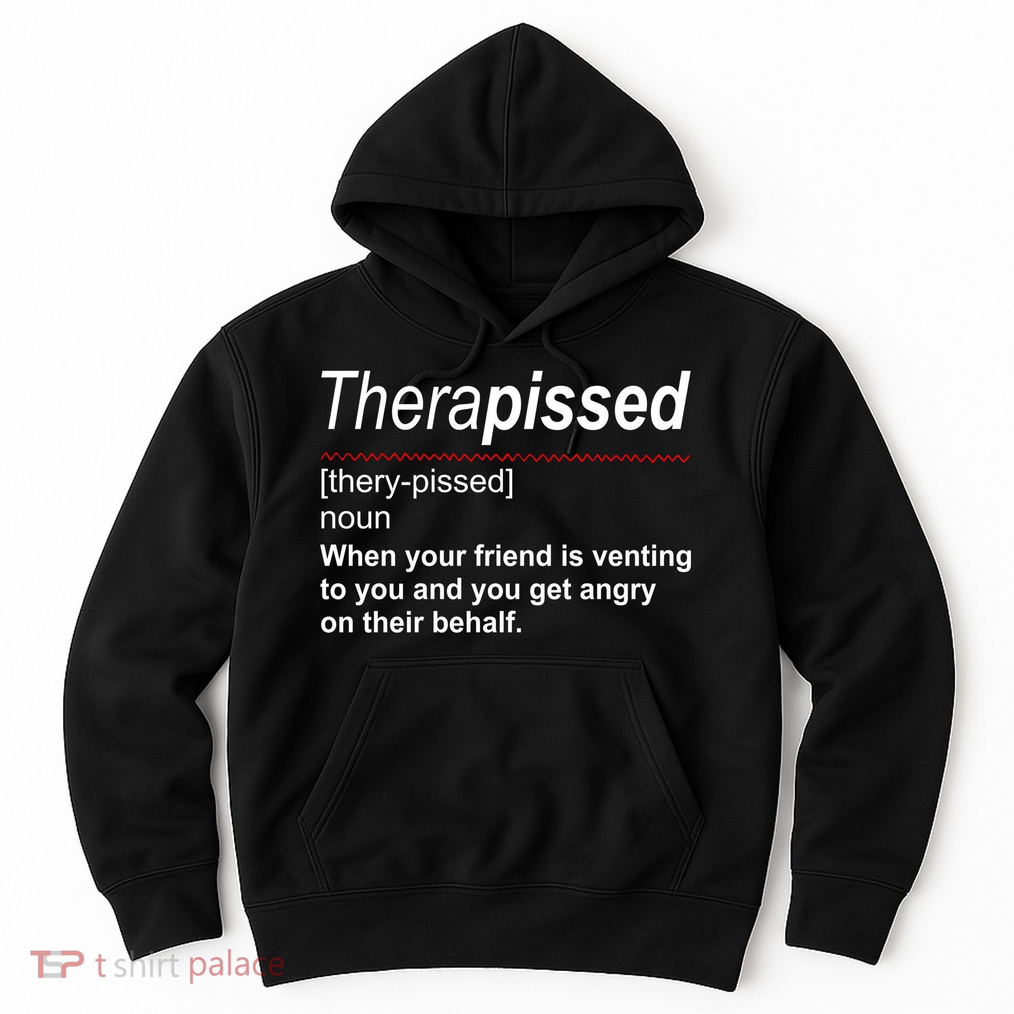 Therapissed Funny Definition Hoodie