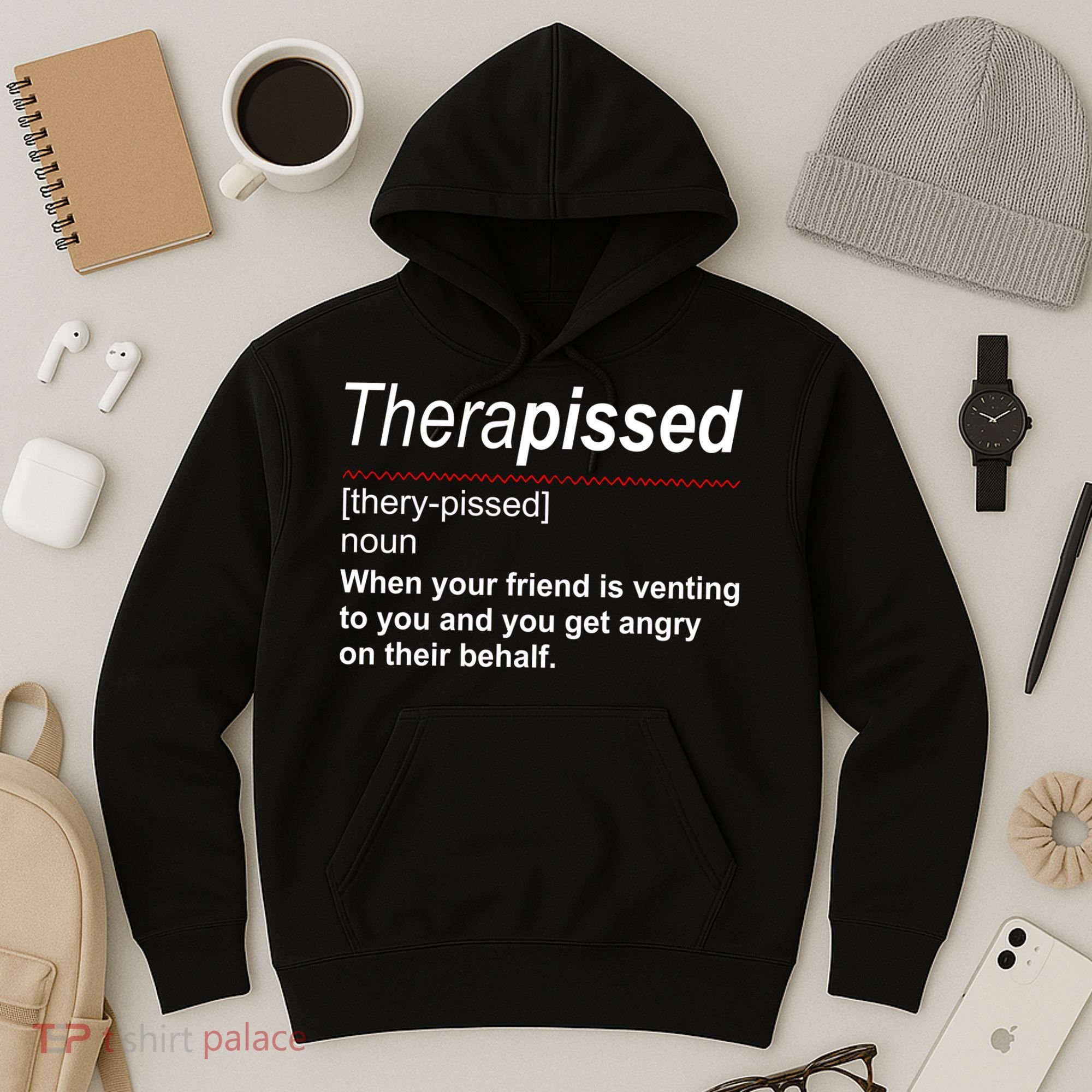 Therapissed Funny Definition Hoodie