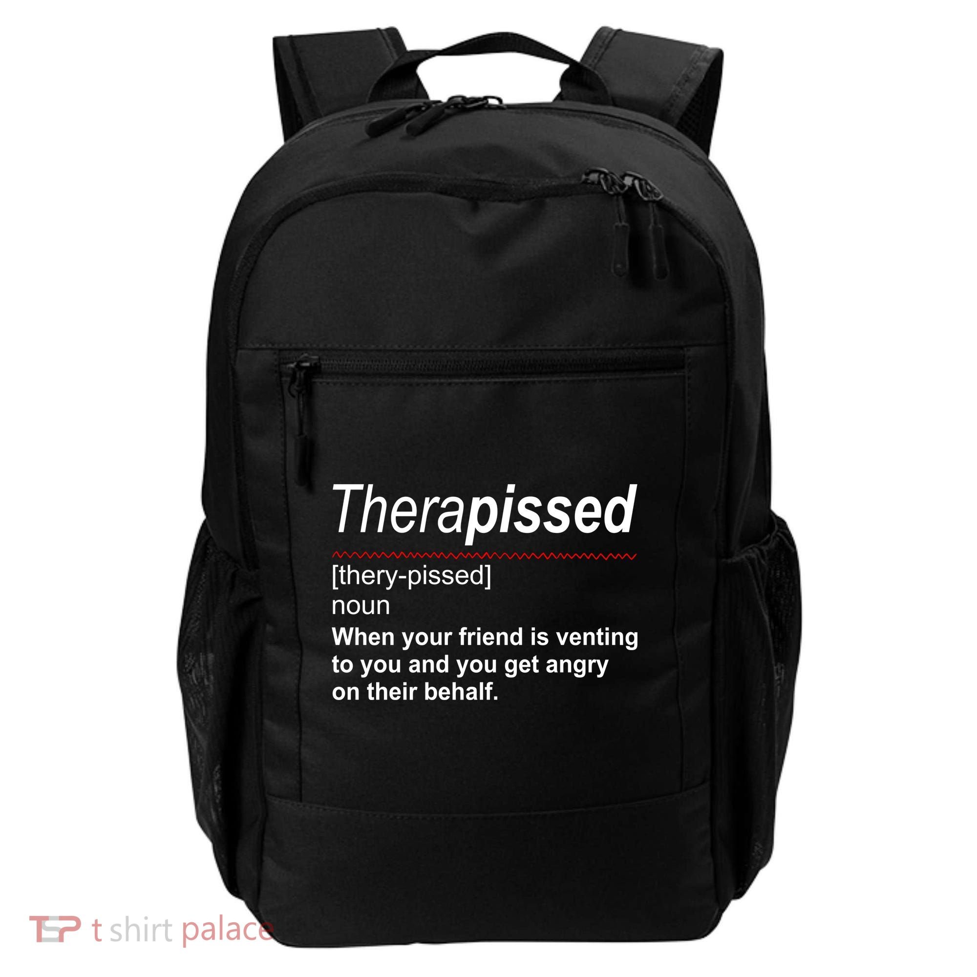 Therapissed Funny Definition Backpack