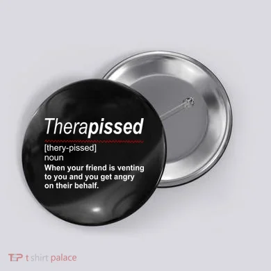 Therapissed Funny Definition Button