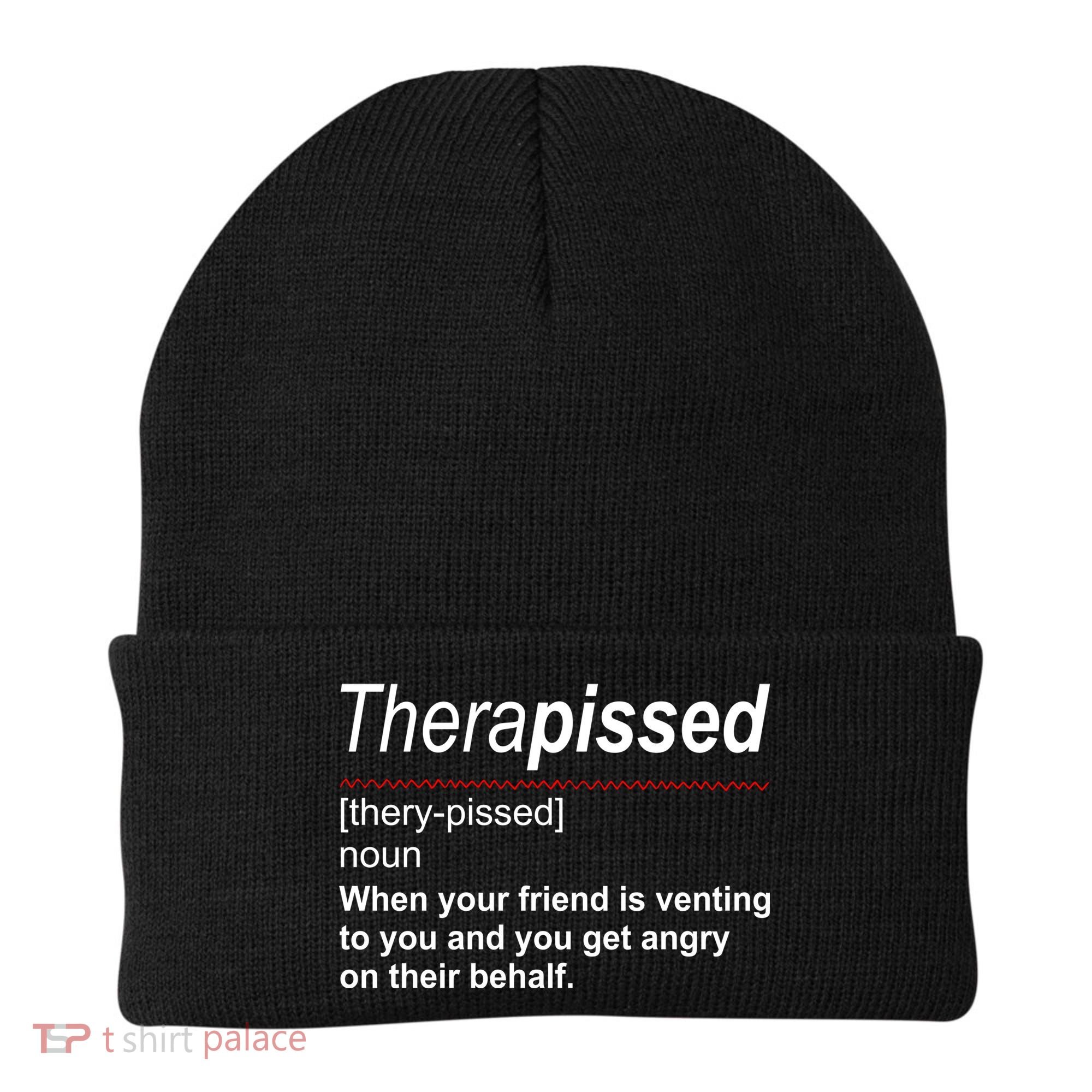 Therapissed Funny Definition Beanie