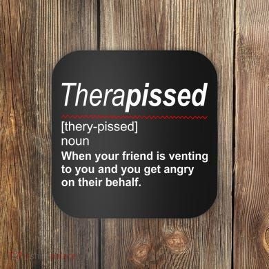 Therapissed Funny Definition Coaster