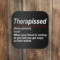 Therapissed Funny Definition Coaster thumb 0