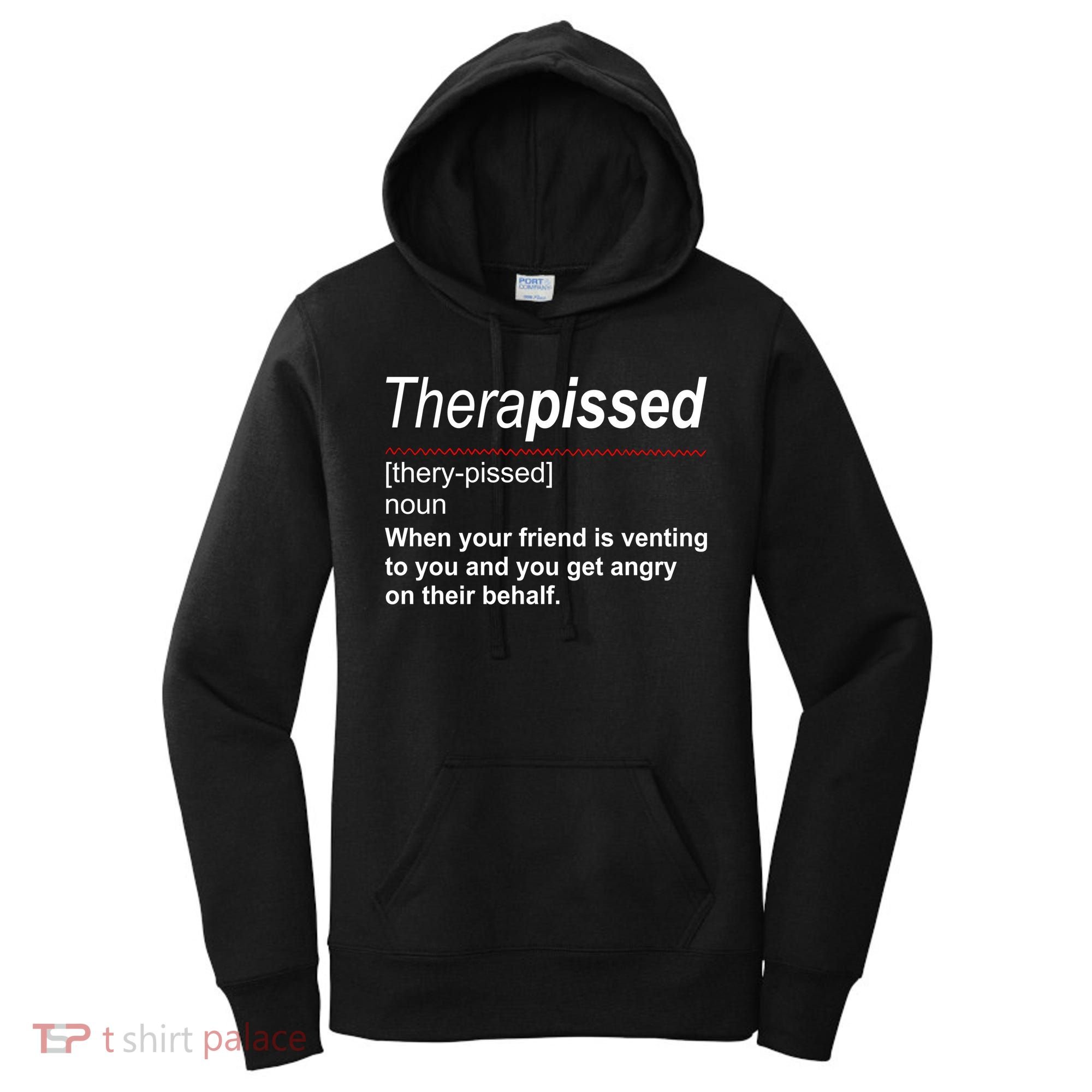 Therapissed Funny Definition Women's Hoodie