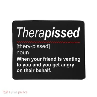 Therapissed Funny Definition Mousepad