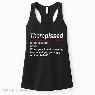 Therapissed Funny Definition Women's Tank Top