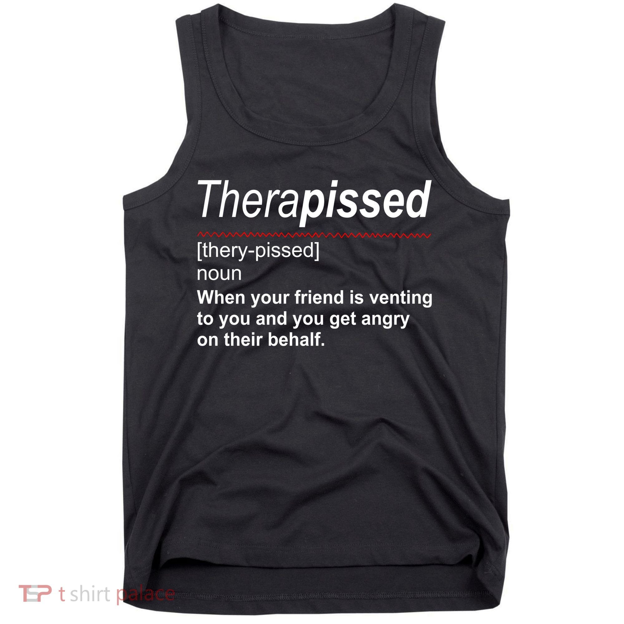 Therapissed Funny Definition Tank Top