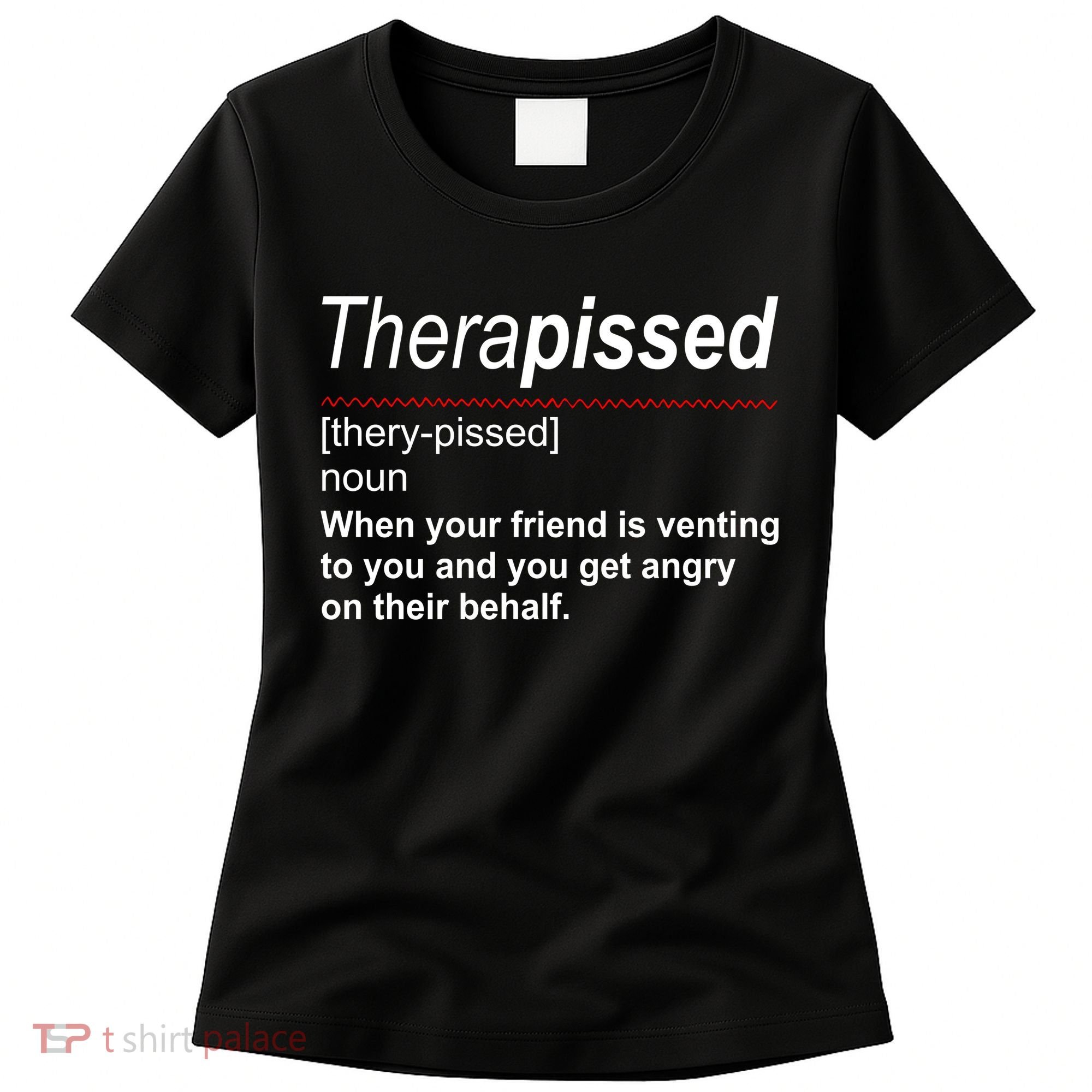 Therapissed Funny Definition Women's T-Shirt