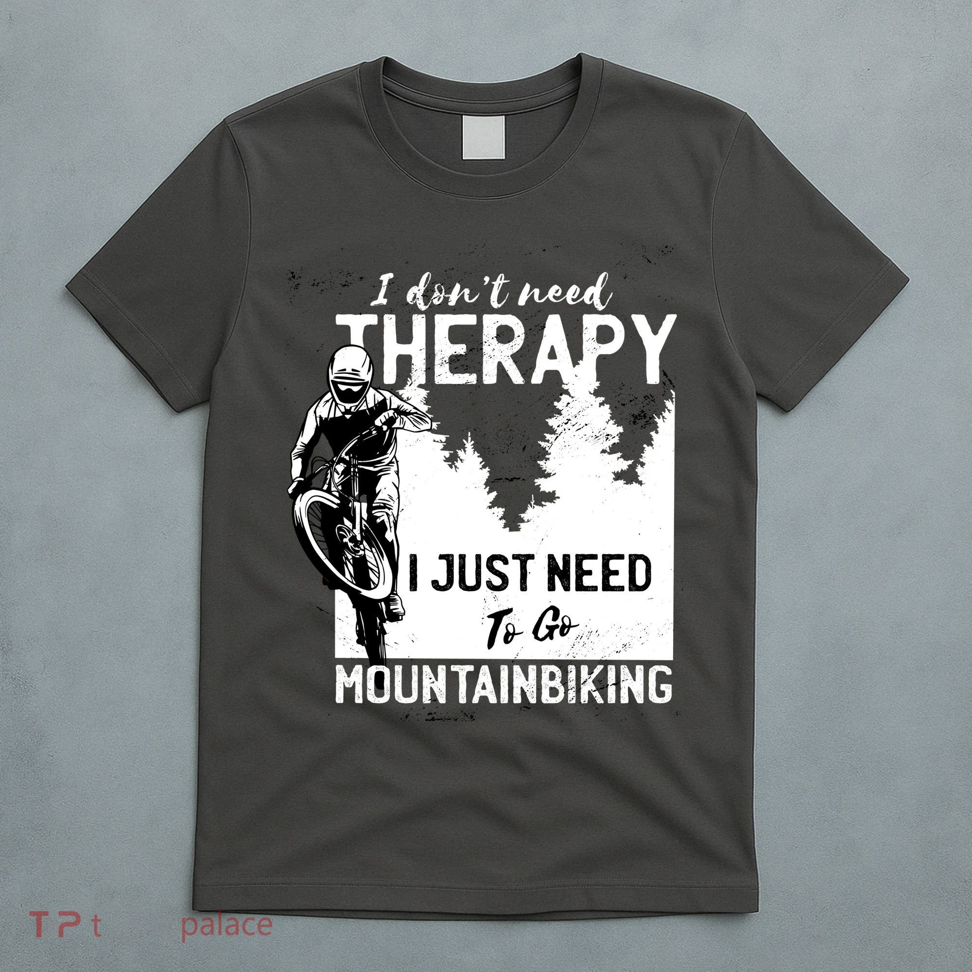Therapy Mountain Biking T-Shirt