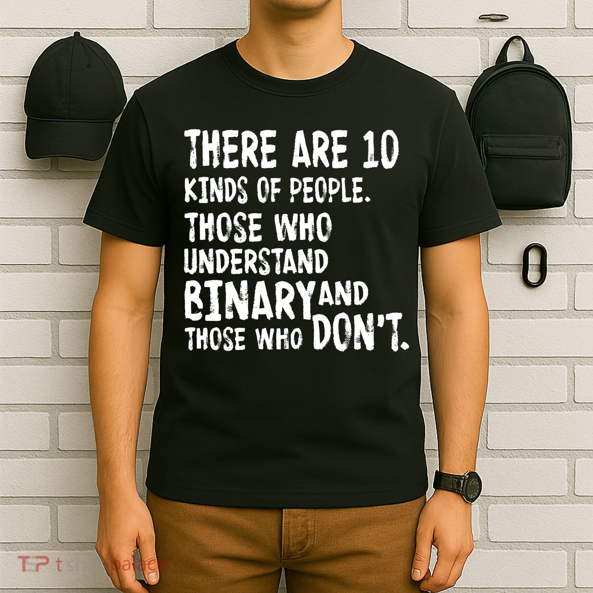 There Are 10 Kind of People Binary T-Shirt