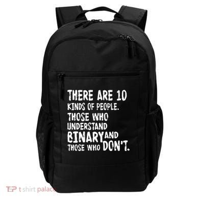There Are 10 Kind of People Binary Backpack