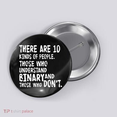 There Are 10 Kind of People Binary Button
