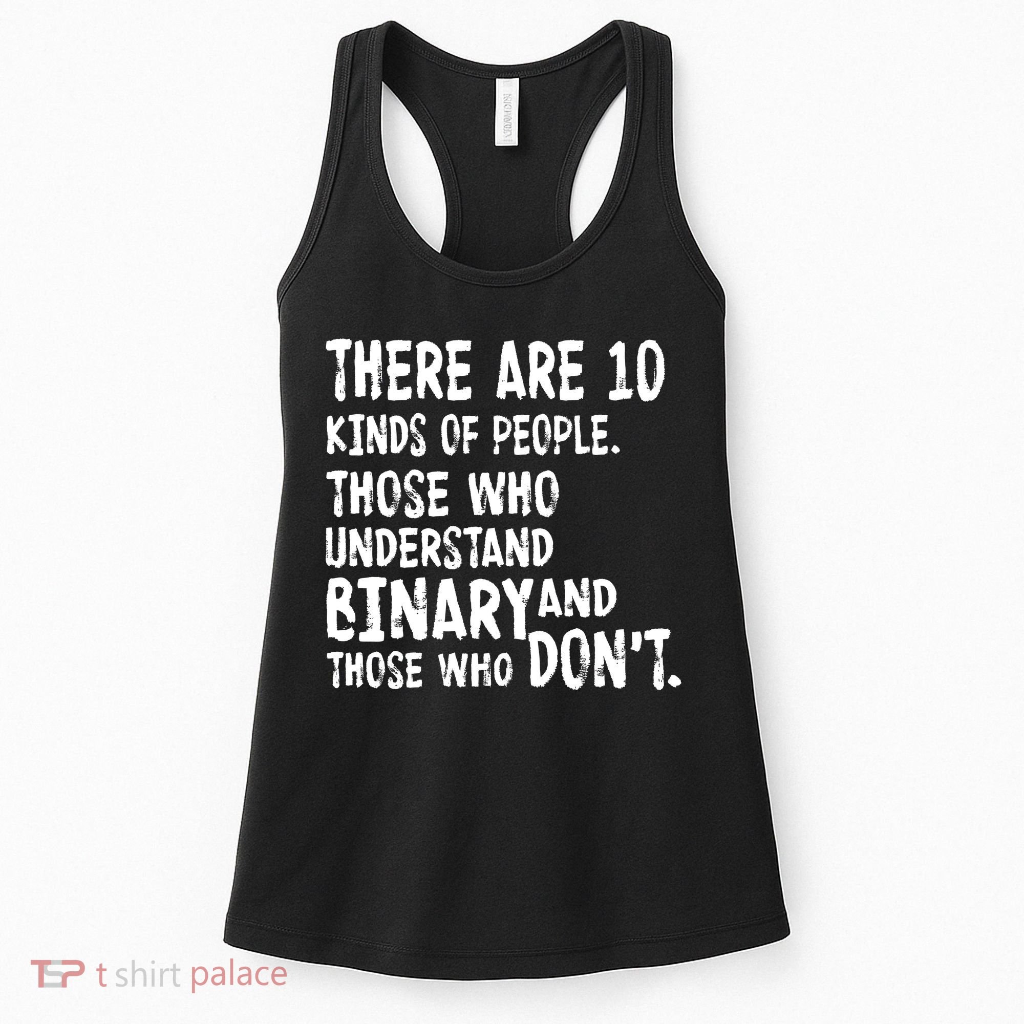 There Are 10 Kind of People Binary Women's Tank Top