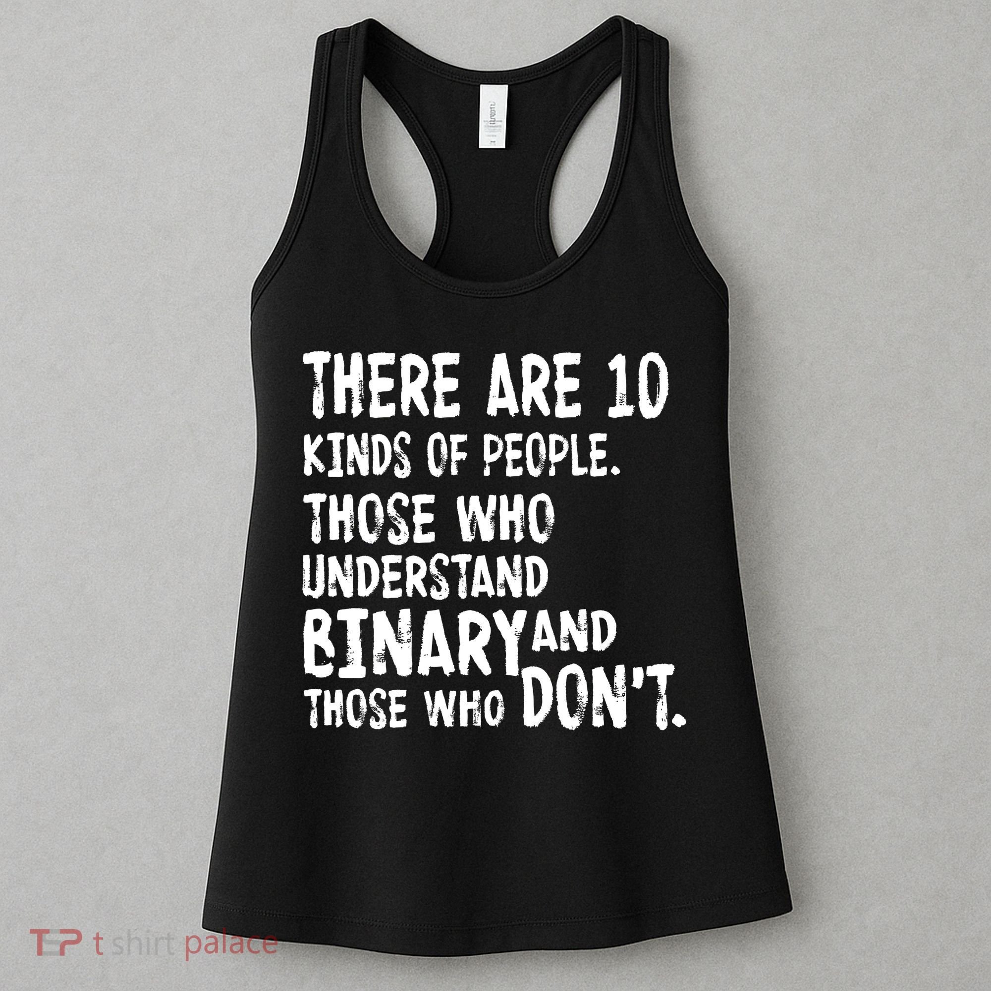 There Are 10 Kind of People Binary Women's Tank Top